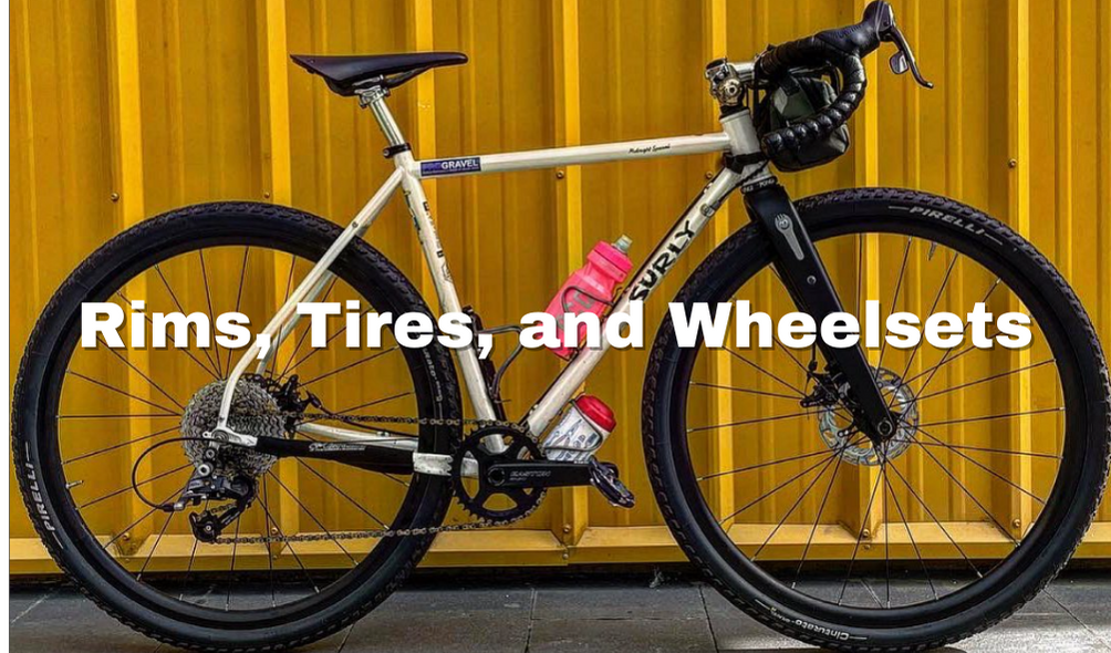 Rims, Tires, and Wheelsets